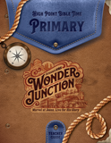 Wonder Junction VBS: Primary Teacher Guide