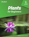 God’s Design: Plants Student Workbook Set for Beginners
