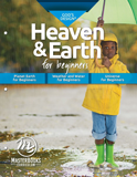 God's Design for Heaven & Earth: For Beginners (MB Edition)