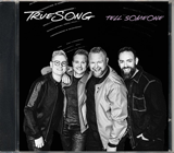 TrueSong: Tell Someone: CD