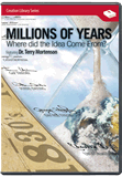 Millions of Years: Where Did the Idea Come From?