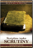 Scripture Under Scrutiny