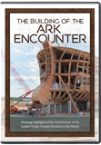 The Building of the Ark Encounter DVD