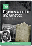 Eugenics, Abortion, and Genetics