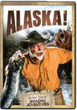 Buddy Davis' Amazing Adventures: Alaska