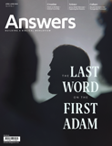 Answers Magazine, Single Issue - Vol. 19 No. 2