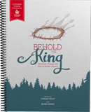 Behold the King: A Christmas Play