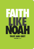 Faith Like Noah Journal: Green