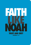 Faith Like Noah Journal: Blue