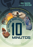 The 10 Minute Bible Journey: Spanish
