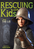 Rescuing Our Kids from the Lie: Video Download