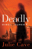 Deadly Disclosures: eBook