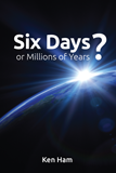 Six Days or Millions of Years?: PDF