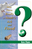 Was There Really a Noah’s Ark and Flood?: eBook