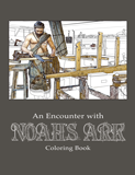An Encounter With Noah's Ark Coloring Book: PDF