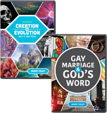 Gay Marriage & God's Word and Creation vs. Evolution